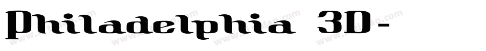 Philadelphia 3D字体转换